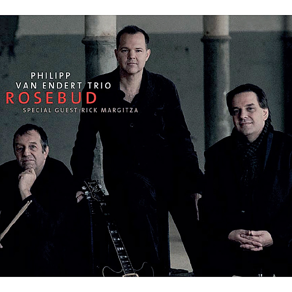 Rosebud, Philipp Van-Trio- Endert