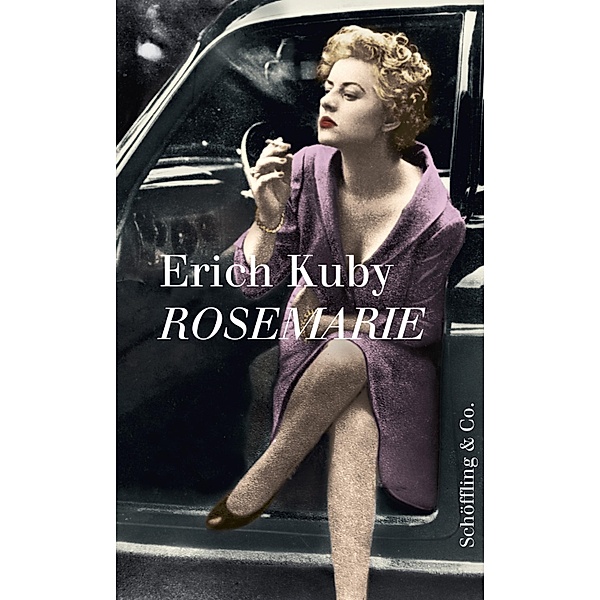 Rosemarie, Erich Kuby