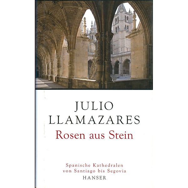 Rosen aus Stein, Julio Llamazares