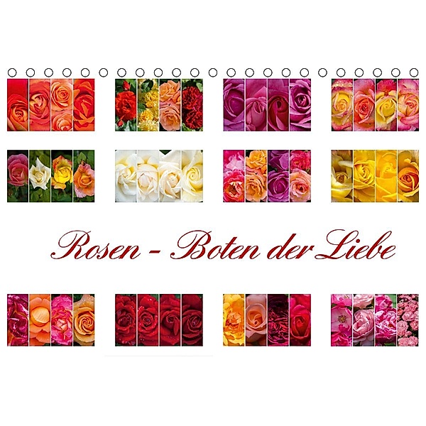 Rosen - Boten der Liebe (Tischkalender 2021 DIN A5 quer), Steffen Gierok