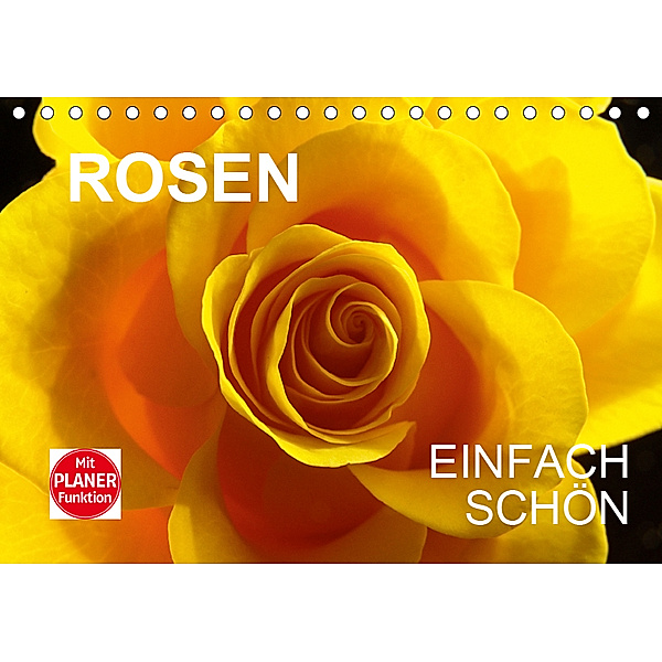 Rosen einfach schönCH-Version (Tischkalender 2019 DIN A5 quer), Anette Jäger