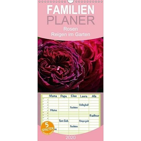 Rosen Reigen im Garten - Familienplaner hoch (Wandkalender 2020 , 21 cm x 45 cm, hoch), Martina Cross