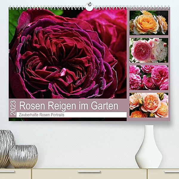 Rosen Reigen im Garten (Premium, hochwertiger DIN A2 Wandkalender 2023, Kunstdruck in Hochglanz), Martina Cross