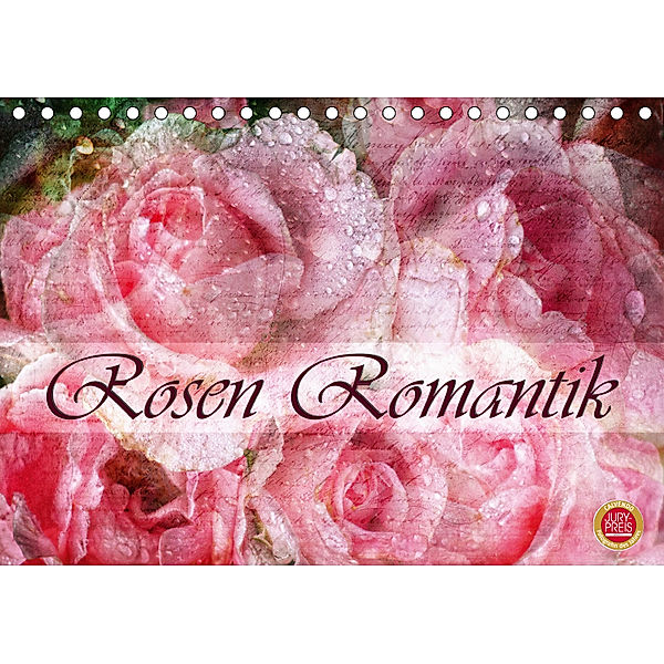 Rosen RomantikAT-Version (Tischkalender 2019 DIN A5 quer), Martina Cross