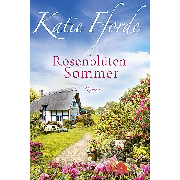 Rosenblütensommer, Katie Fforde