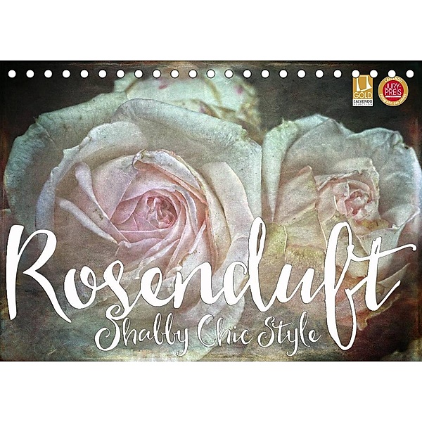 Rosenduft Shabby Chic Style (Tischkalender 2023 DIN A5 quer), Martina Cross