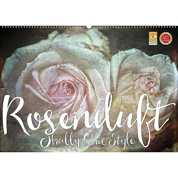 Rosenduft Shabby Chic Style (Wandkalender 2023 DIN A2 quer), Martina Cross