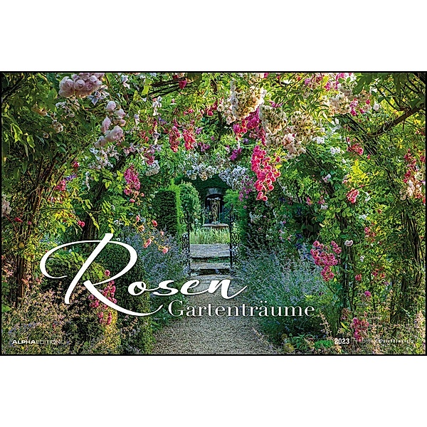 Rosengartenträume 2023 - Bildkalender 49,5x33 cm - hochwertiger Blumenkalender - Wandkalender - Wandplaner - Gartenkalen
