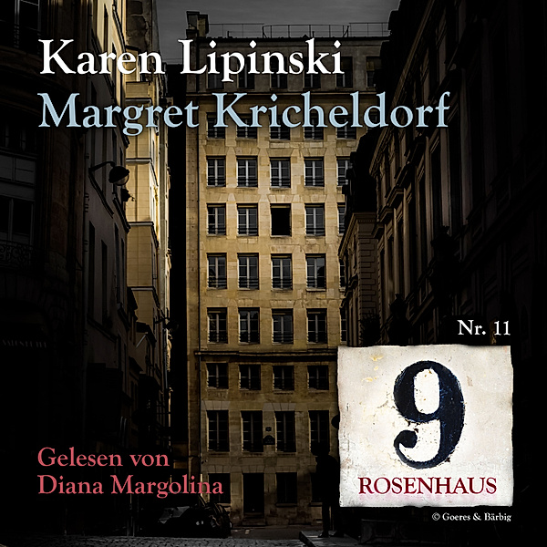 Rosenhaus 9 - 11 - Karen Lipinsky - Rosenhaus 9 - Nr.11, Margret Kricheldorf