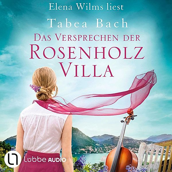 Rosenholzvilla-Saga - 2 - Das Versprechen der Rosenholzvilla, Tabea Bach