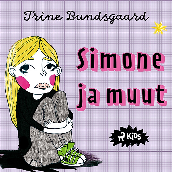 Rosenmarkin luokka - 3 - Simone ja muut, Trine Bundsgaard