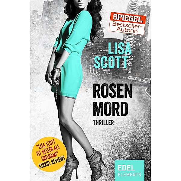 Rosenmord / Rosato & Partner Bd.2, Lisa Scott
