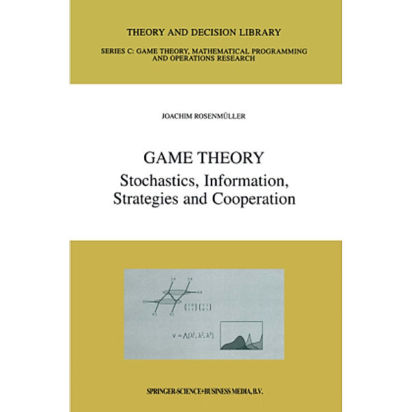 Rosenmuller, J: Game Theory, Joachim Rosenmüller