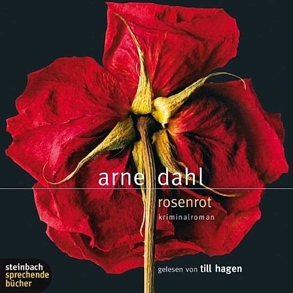 Rosenrot (Ungekürzt), Arne Dahl