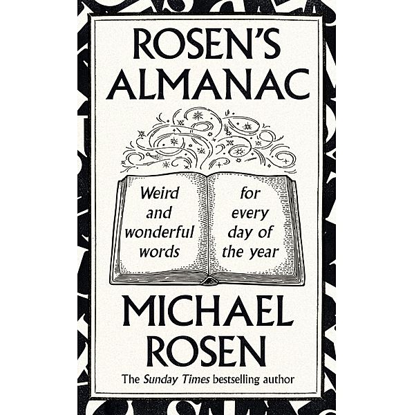 Rosen's Almanac, Michael Rosen