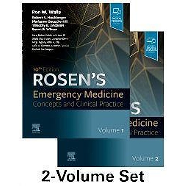 Rosen's Emergency Medicine, Ron Walls, Robert Hockberger, Marianne Gausche-Hill, Timothy B. Erickson, Susan R. Wilcox
