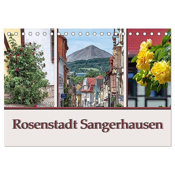 Rosenstadt Sangerhausen (Tischkalender 2024 DIN A5 quer), CALVENDO Monatskalender, Magic Artist Design, Steffen Gierok