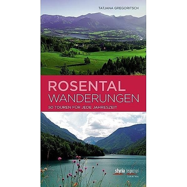 Rosentalwanderungen, Tatjana Gregoritsch