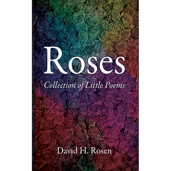 Roses, David H. Rosen