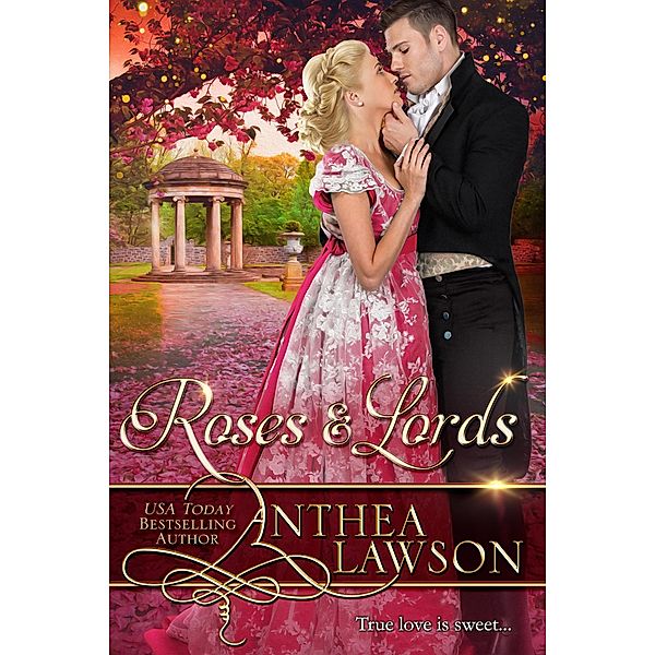 Roses and Lords: Three Victorian Novellas, Anthea Lawson