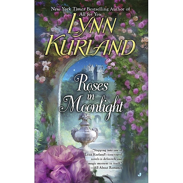 Roses in Moonlight / Macleod Family Bd.13, Lynn Kurland