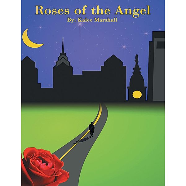 Roses of the Angel, Kalee Marshall