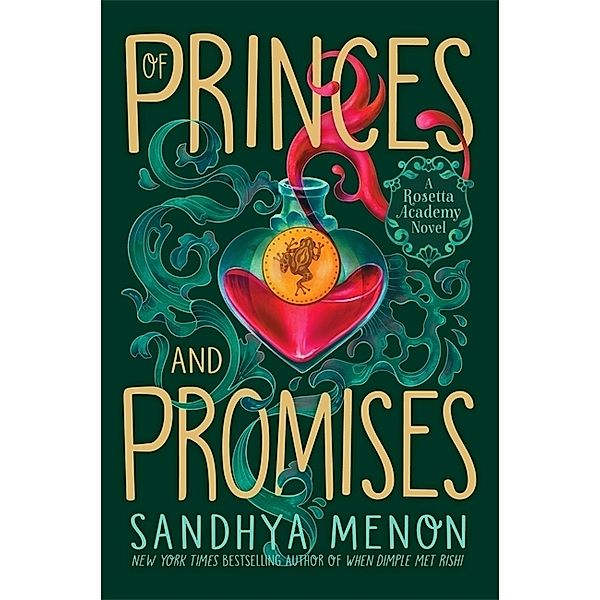 Rosetta Academy / Of Princes and Promises, Sandhya Menon