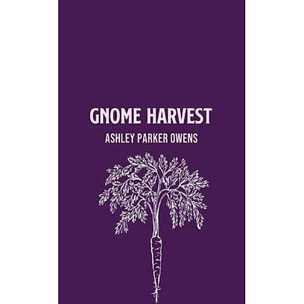 Rosetta Gnome / Ashley Parker Owens, Ashley Parker Owens