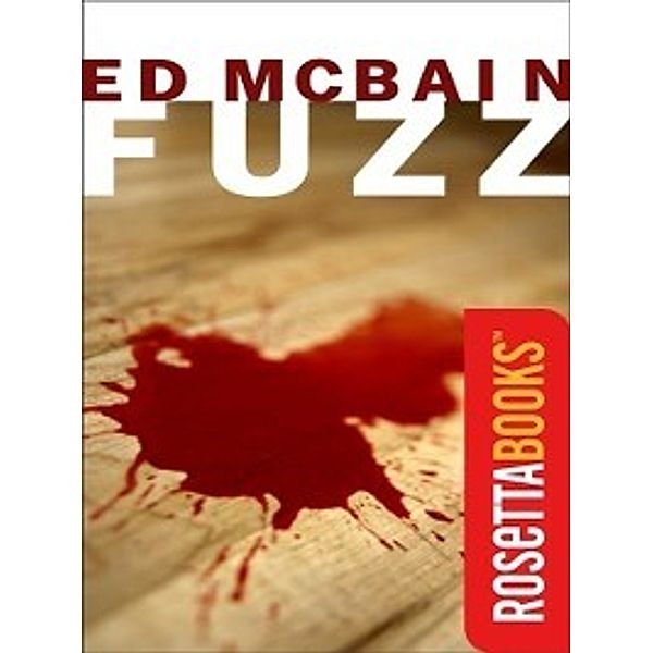 RosettaBooks into Film: Fuzz, Ed McBain