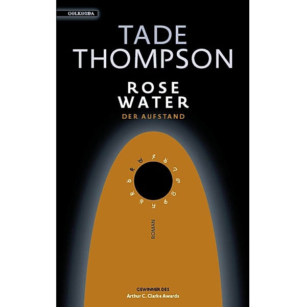 Rosewater - der Aufstand, Tade Thompson
