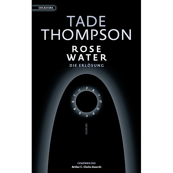 Rosewater - die Erlösung, Tade Thompson