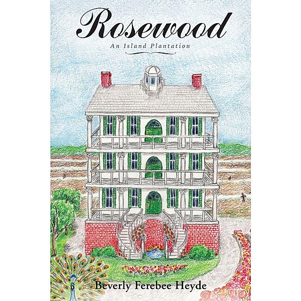 Rosewood, Beverly Ferebee Heyde