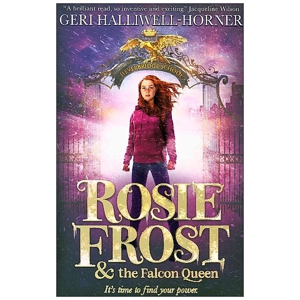 Rosie Frost And The Falcon Queen, Geri Halliwell-Horner
