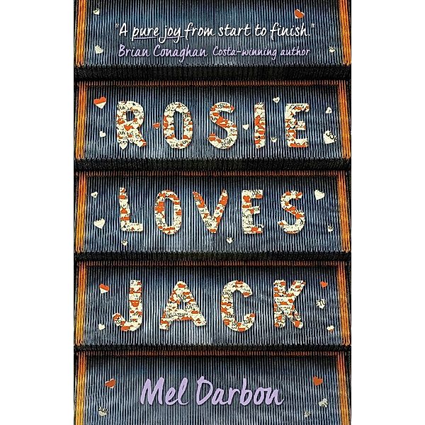 Rosie Loves Jack, Mel Darbon