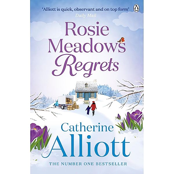 Rosie Meadows Regrets..., Catherine Alliott