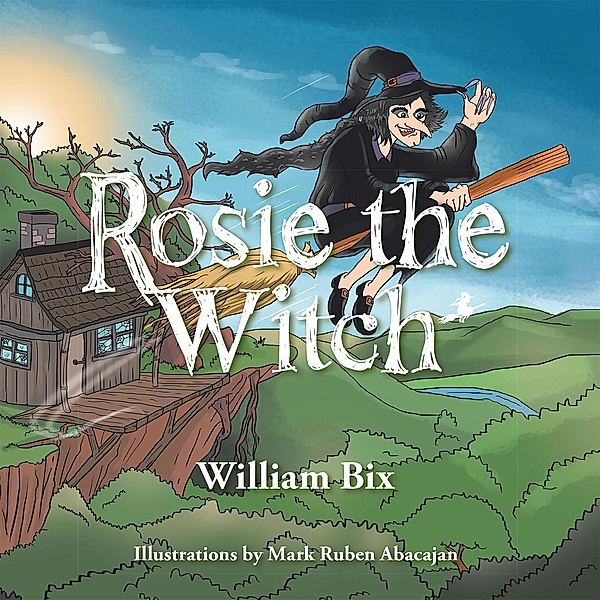 Rosie the Witch, William Bix