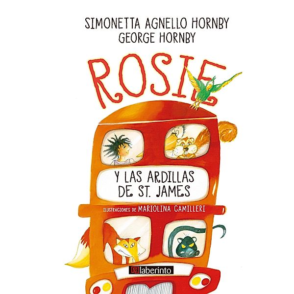 Rosie y las ardillas de St. James, Simonetta Agnello Hornby, George Hornby