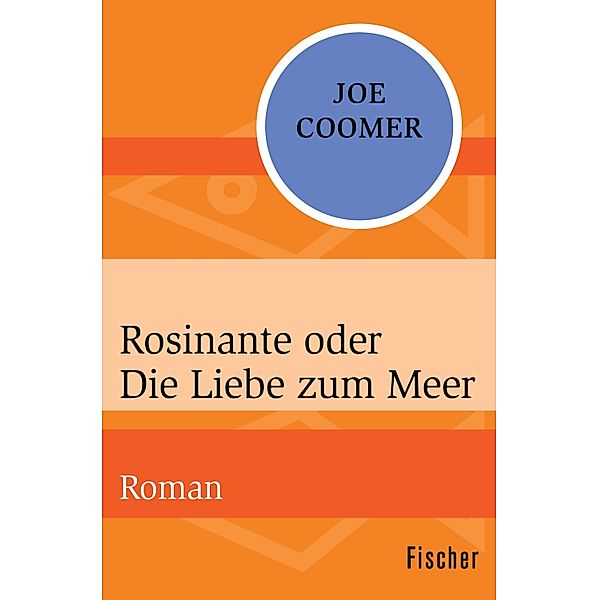 Rosinante oder Die Liebe zum Meer, Joe Coomer