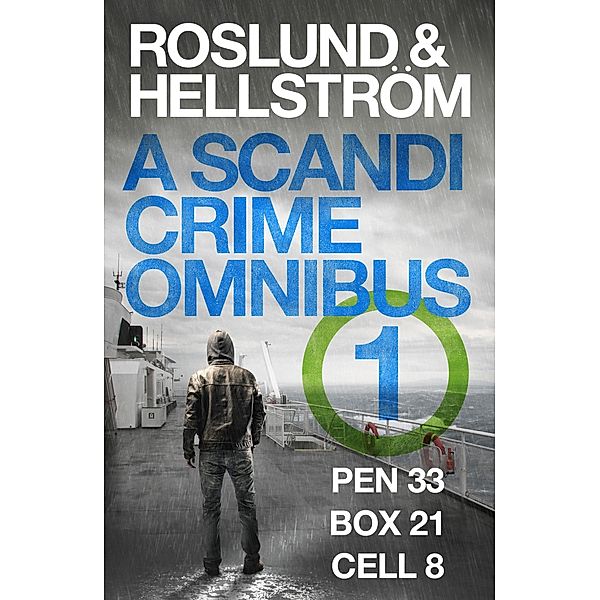 Roslund and Hellström: A Scandi Crime Omnibus 1, Anders Roslund, Börge Hellström