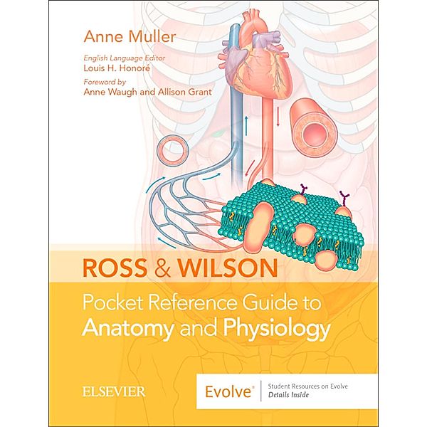 Ross and Wilson Pocket Reference Guide to Anatomy and Physiology, Anne Muller