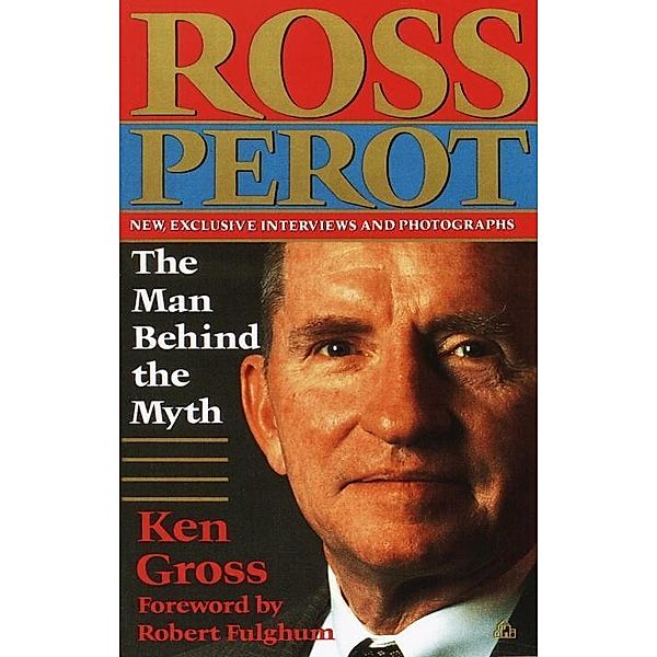 Ross Perot, Ken Gross