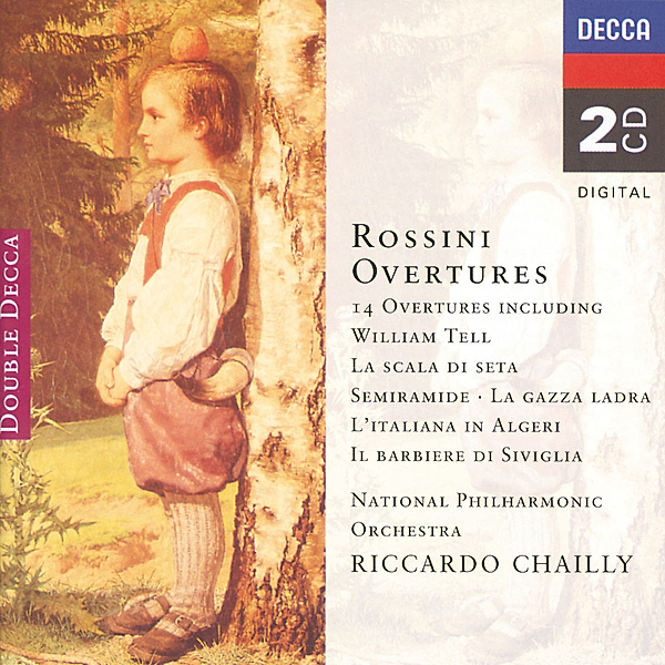 Rossini: 14 Overtures, Riccardo Chailly, Napo