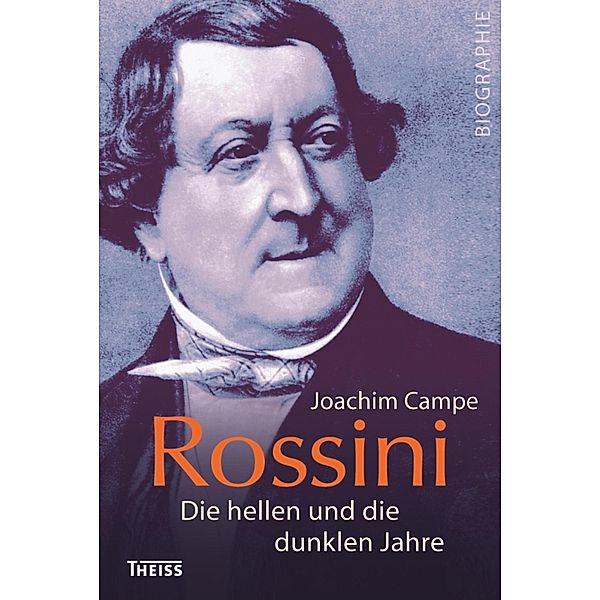 Rossini, Joachim Campe