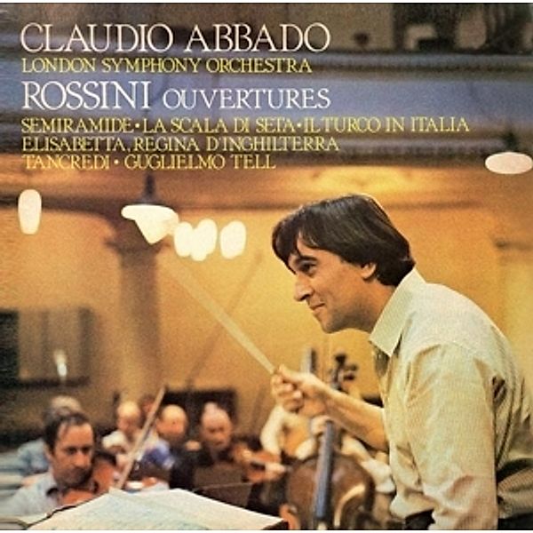 Rossini-Overtüren (Remastered), Claudio Abbado, London Symphony Orchestra