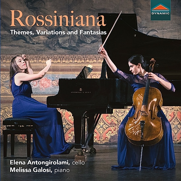 Rossiniana-Themes,Variations And Fantasias, Elena Antongirolami, Melissa Galosi