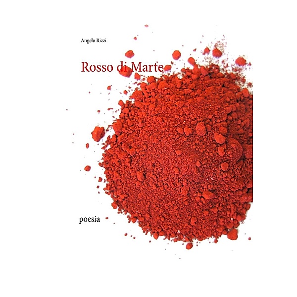 Rosso di Marte, Angelo Rizzi