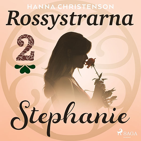 Rossystrarna - 2 - Rossystrarna del 2: Stephanie, Hanna Christenson