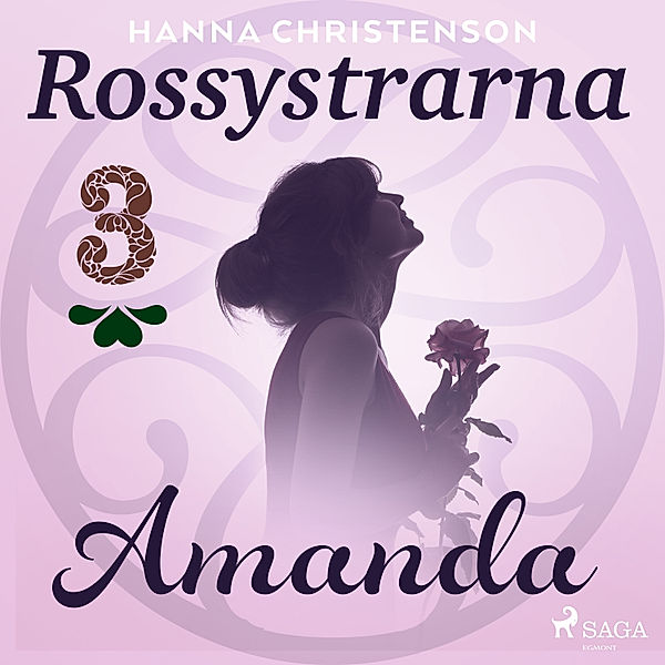 Rossystrarna - 3 - Rossystrarna del 3: Amanda, Hanna Christenson