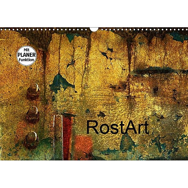 RostArt (Wandkalender 2021 DIN A3 quer), Heidi Brausch