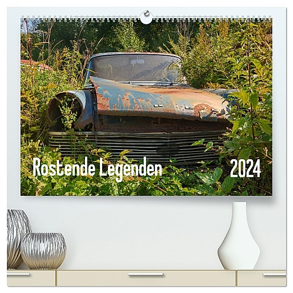 Rostende Legenden (hochwertiger Premium Wandkalender 2024 DIN A2 quer), Kunstdruck in Hochglanz, Calvendo, Martin Bittner